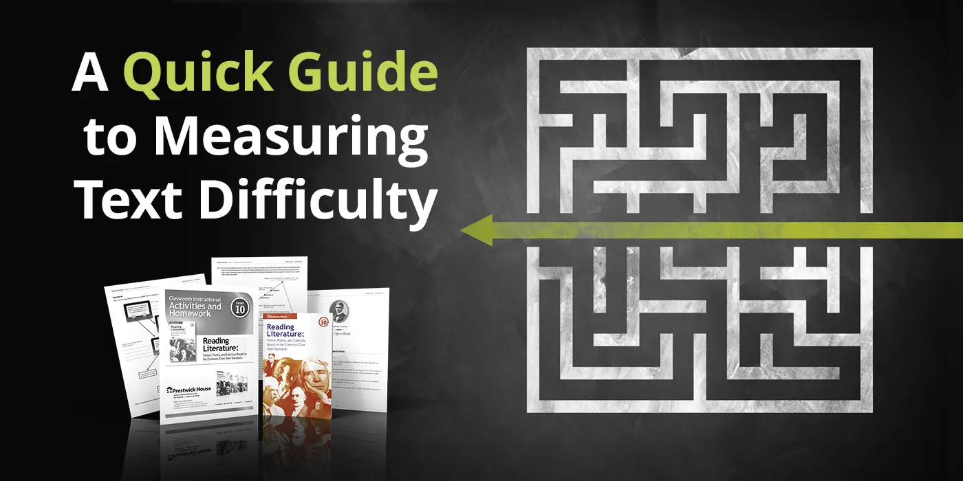  A Quick Guide to Measuring Text Difficulty